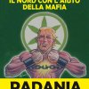 I Manifesti Lega Nord - 2012